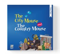 The City Mouse and The Country Mouse