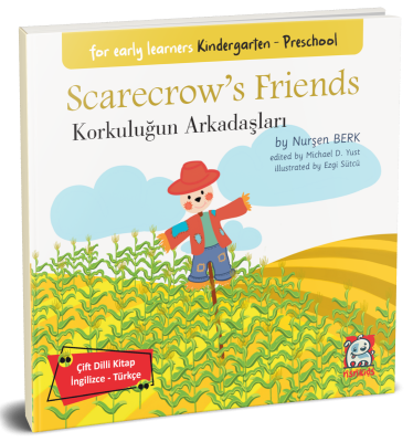 Scarecrow's Friends - Korkuluğun Arkadaşları Nurşen Berk
