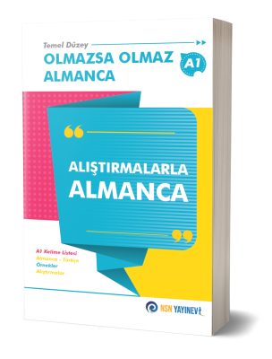 Olmazsa Olmaz Almanca - Alıştırmalarla Almanca